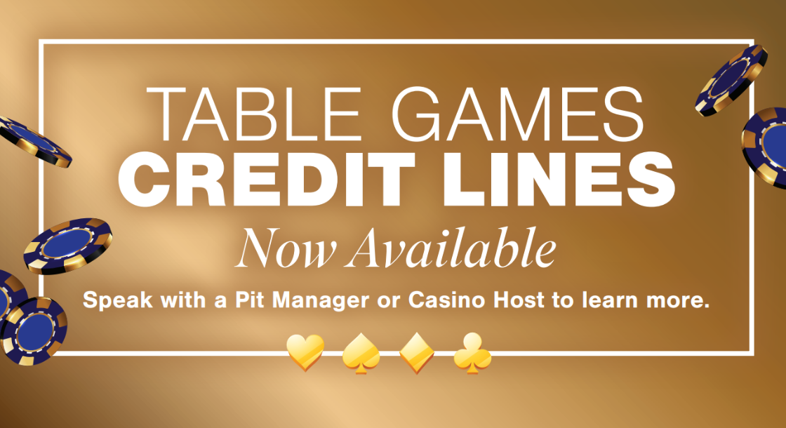 Table Games Credit Lines